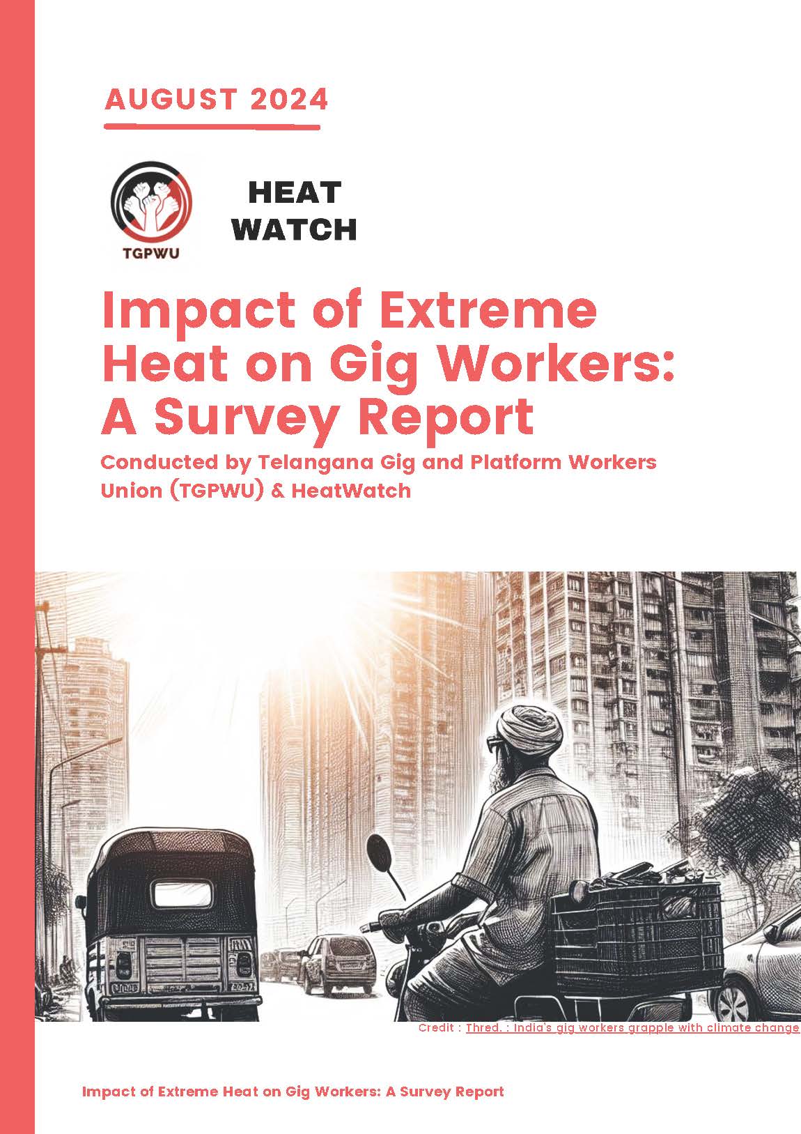 Impact of Extreme Heat on Gig Workers: A Survey Report